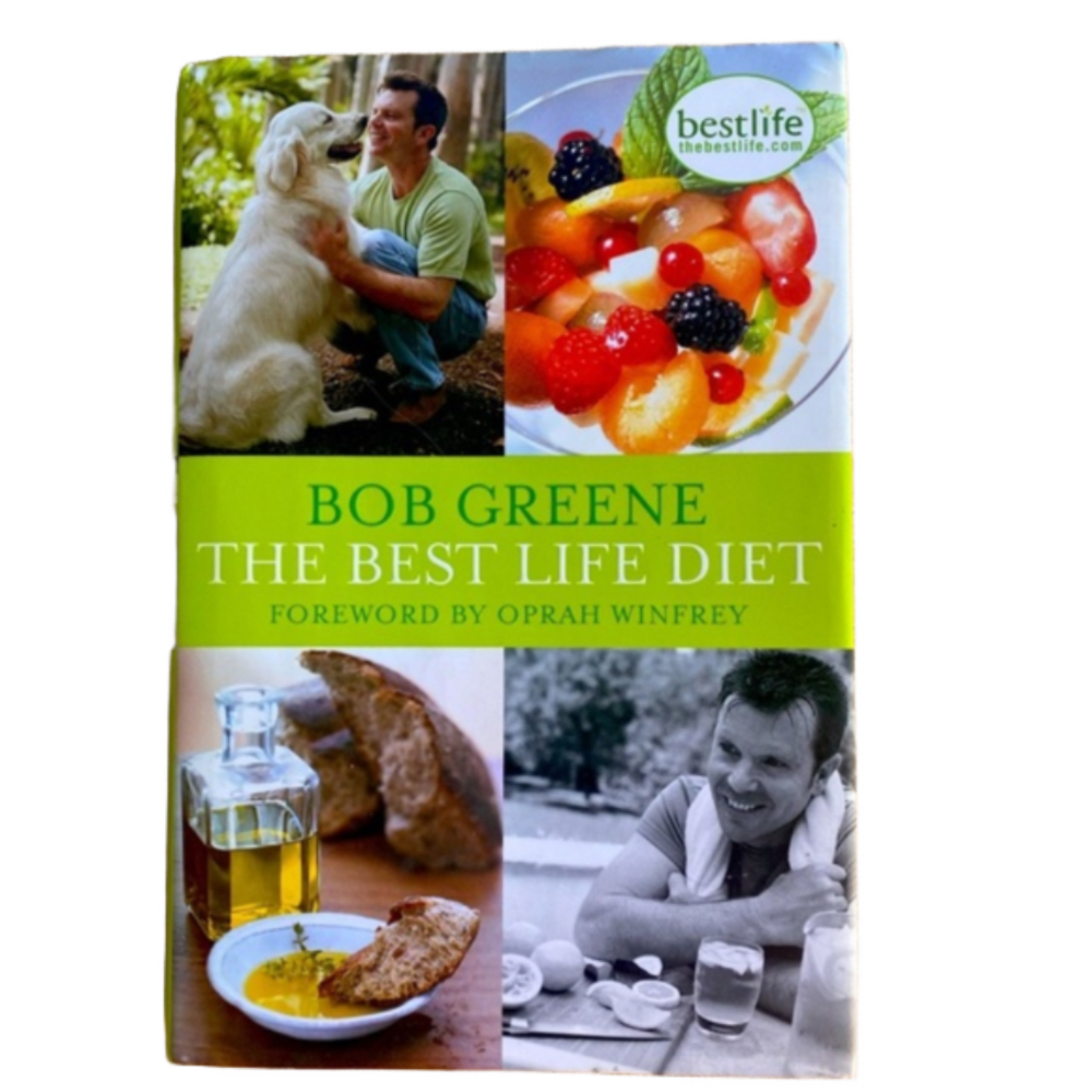Bob Greene “The Best Life Diet” Forward by Oprah Winfrey Hardcover